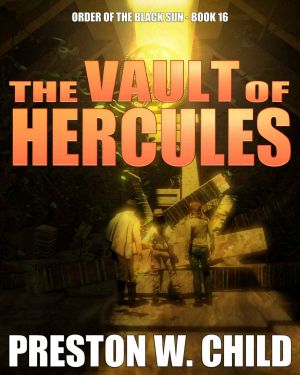 [Order of the Black Sun 16] • The Vault of Hercules